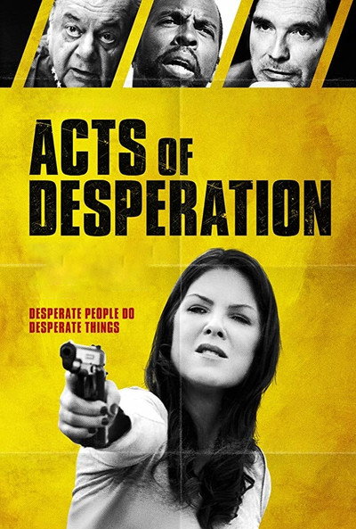 Póster de Acts of Desperation