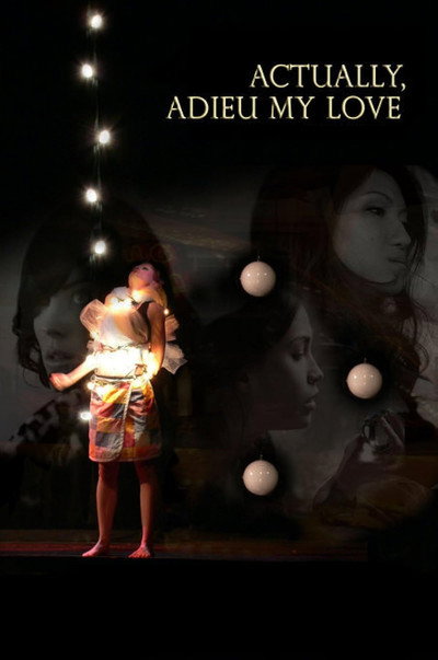 Póster de Actually, Adieu My Love