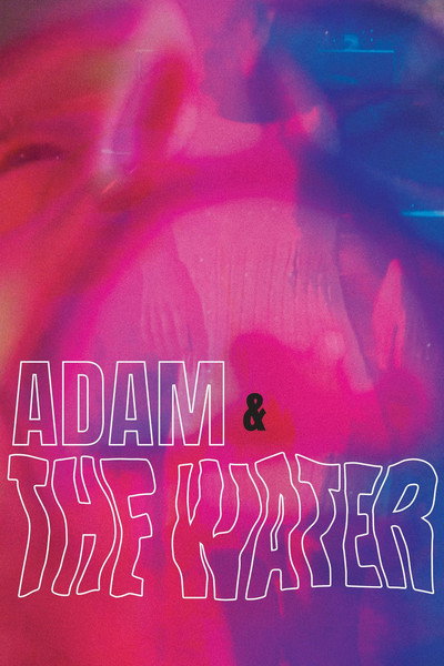 Póster de Adam & the Water