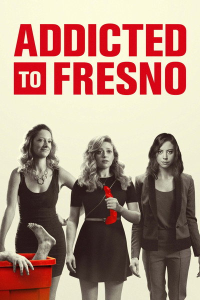 Póster de Addicted to Fresno