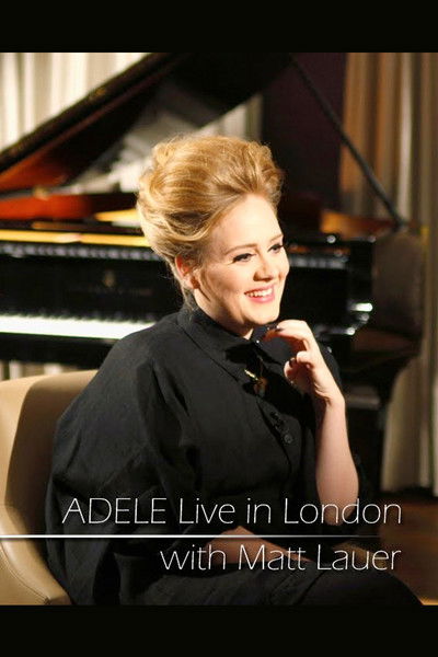 Póster de Adele: Live in London with Matt Lauer