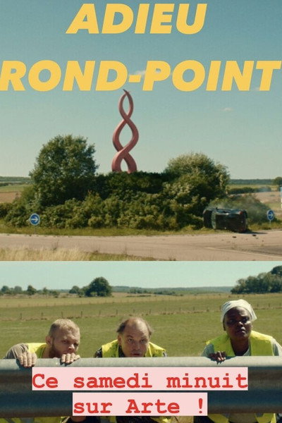Póster de Adieu rond-point