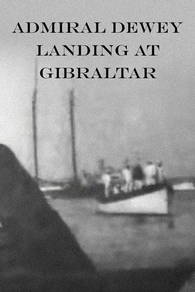 Póster de Admiral Dewey Landing at Gibraltar
