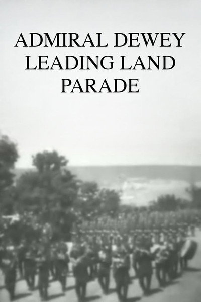 Póster de Admiral Dewey Leading Land Parade