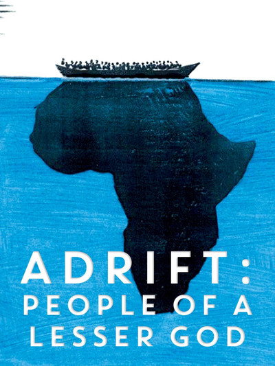 Póster de Adrift: People of a Lesser God