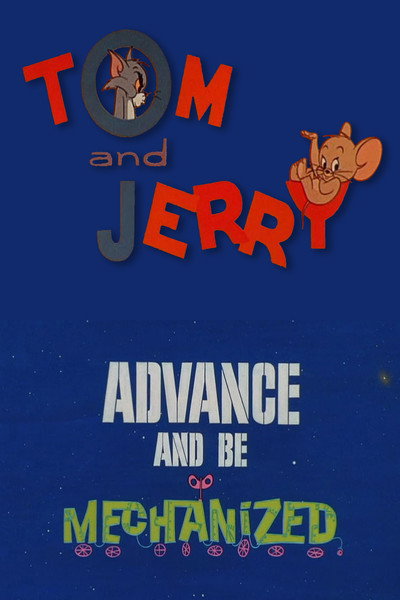 Póster de Advance and Be Mechanized