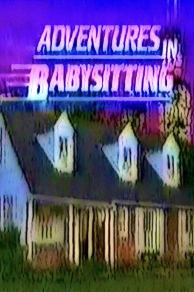Póster de Adventures in Babysitting
