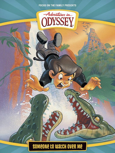 Póster de Adventures in Odyssey: Someone to Watch Over Me