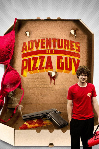 Póster de Adventures of a Pizza Guy