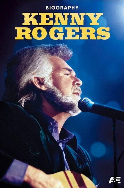 Póster de A&E Biography: Kenny Rogers