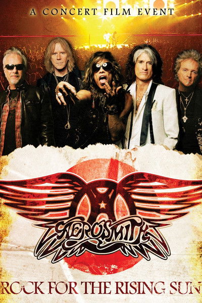 Póster de Aerosmith: Rock for the Rising Sun