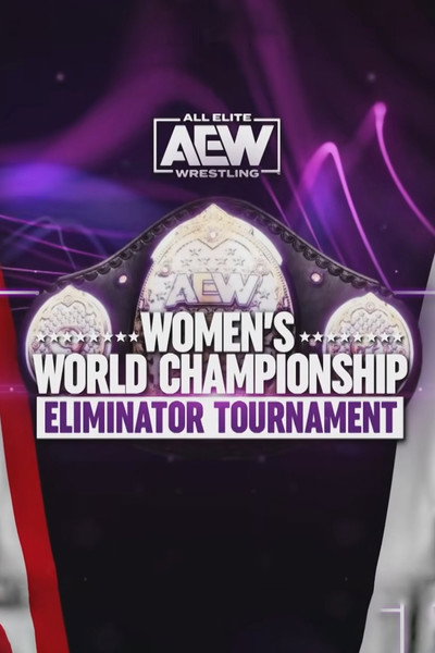 Póster de AEW Womens World Championship Eliminator Tournament Round 2 from Japan and United States