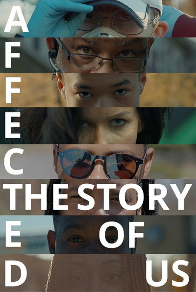 Póster de Affected: The Story of US