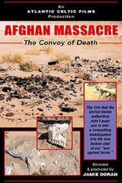 Póster de Afghan Massacre: The Convoy of Death