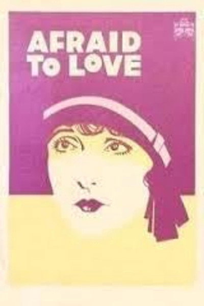 Póster de Afraid to Love