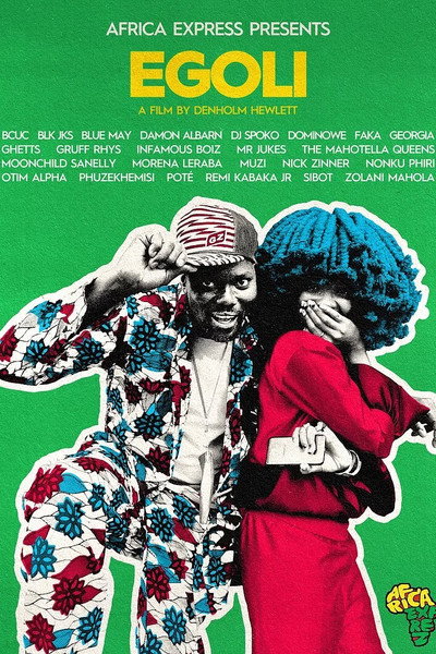 Póster de Africa Express Presents: EGOLI