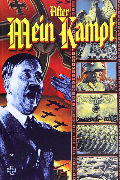 Póster de After Mein Kampf?: The Story of Adolph Hitler