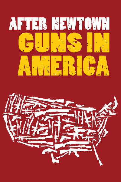 Póster de After Newtown: Guns in America