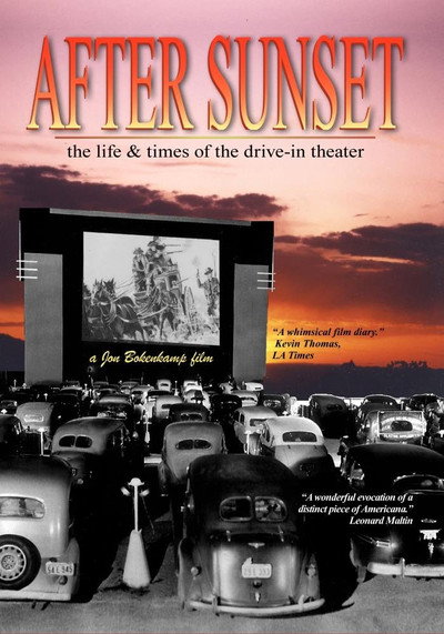 Póster de After Sunset: The Life & Times of the Drive-In Theater