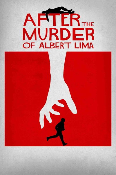 Póster de After the Murder of Albert Lima
