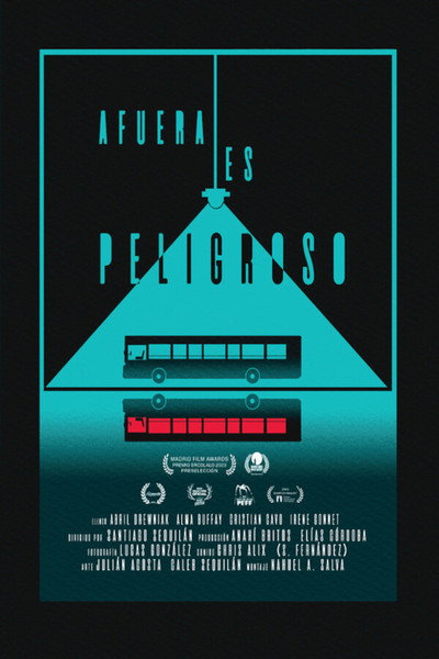 Póster de Afuera es Peligroso