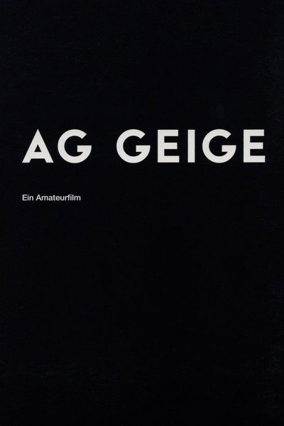 Póster de AG Geige - Ein Amateurfilm