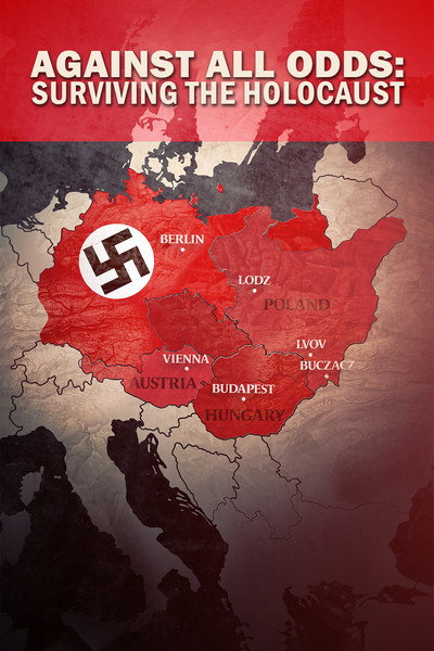Póster de Against All Odds - Surviving the Holocaust