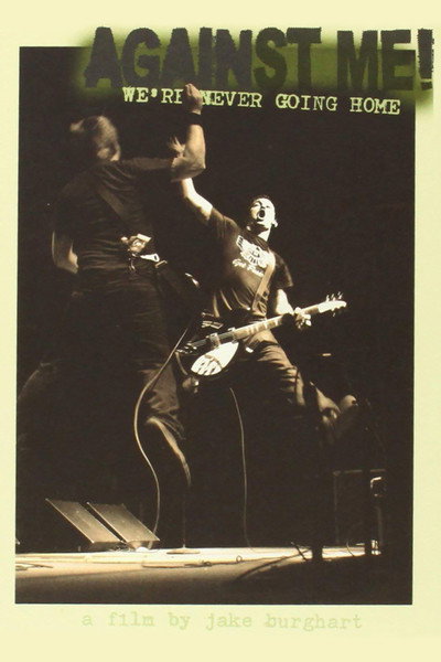 Póster de Against Me: We're Never Going Home
