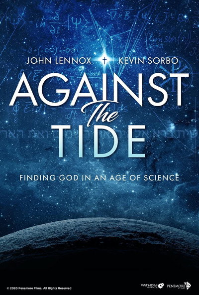 Póster de Against the Tide: Finding God in an Age of Science