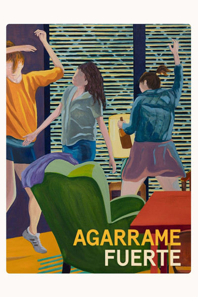 Póster de Agarrame fuerte