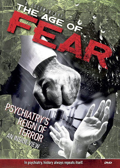 Póster de Age of Fear: Psychiatry's Reign of Terror