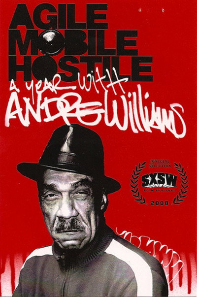Póster de Agile, Mobile, Hostile: A Year with Andre Williams