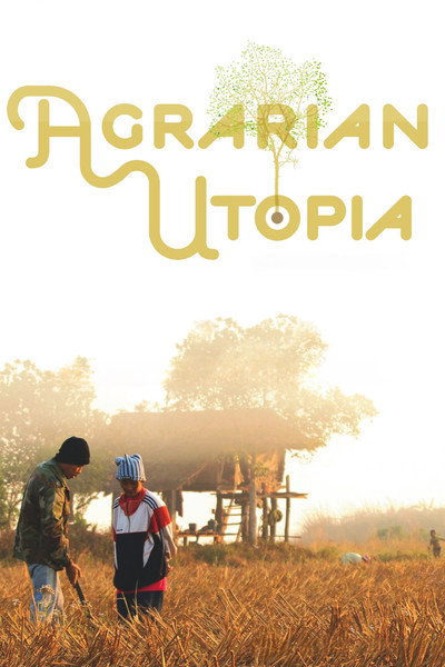 Póster de Agrarian Utopia