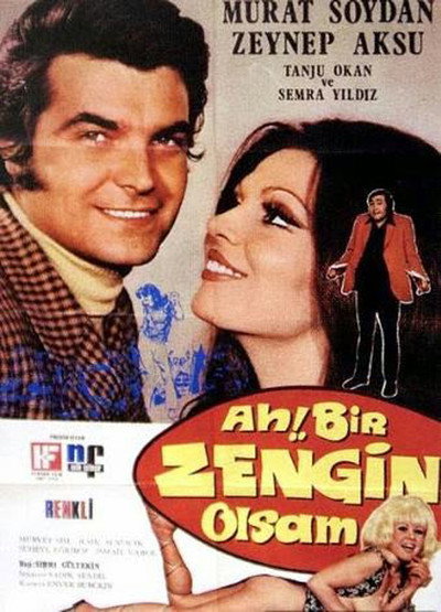 Póster de Ah Bir Zengin Olsam