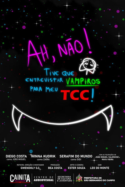 Póster de Ah, não! Tive que entrevistar vampiros para meu TCC!