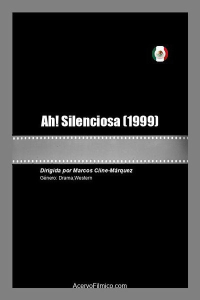 Póster de Ah! Silenciosa