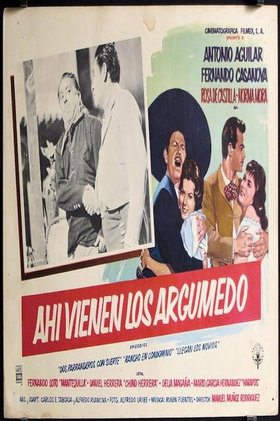 Póster de Ahí vienen los Argumedo