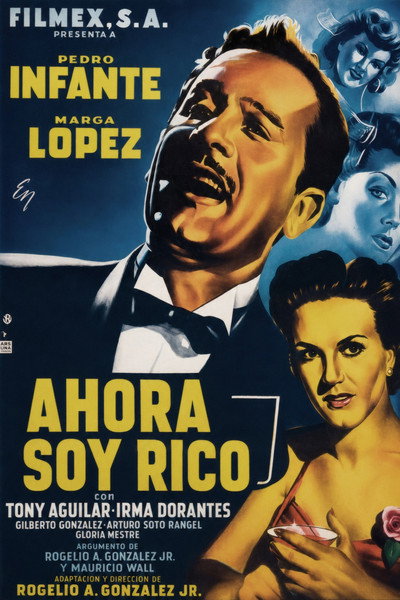 Póster de Ahora soy rico
