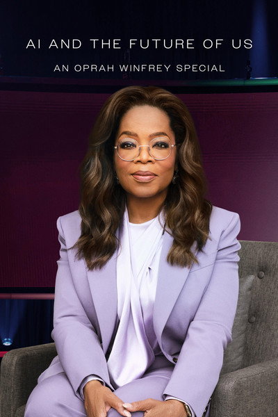 Póster de AI and the Future of Us: An Oprah Winfrey Special