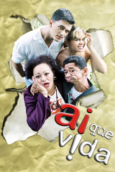 Póster de Ai Que Vida!