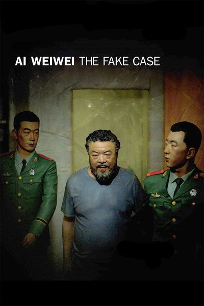 Póster de Ai Weiwei: The Fake Case