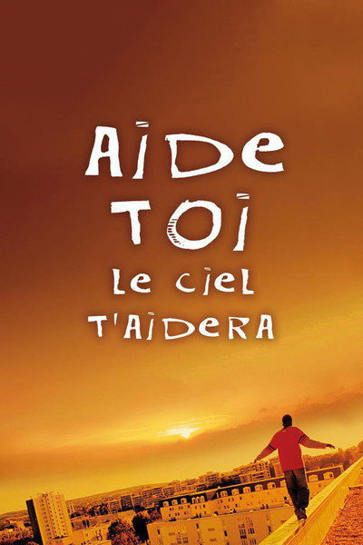 Póster de Aide-toi, le ciel t'aidera