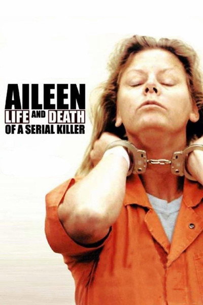 Póster de Aileen: vida y muerte de una asesina