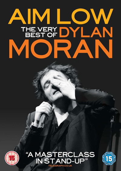 Póster de Aim Low: The Very Best of Dylan Moran