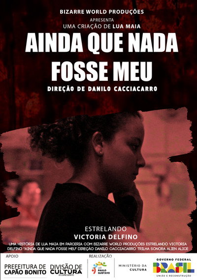 Póster de Ainda Que Nada Fosse Meu