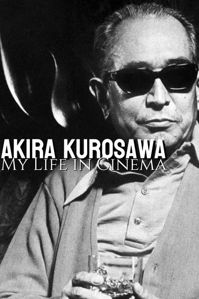 Póster de Akira Kurosawa: My Life in Cinema