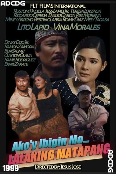Póster de Ako'y ibigin mo... Lalaking matapang