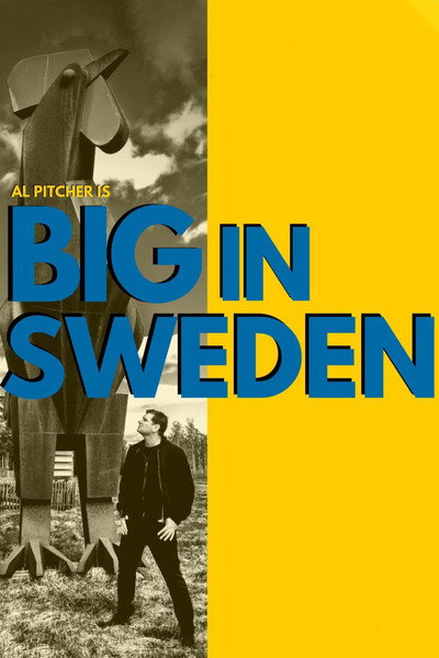 Póster de Al Pitcher - Big in Sweden