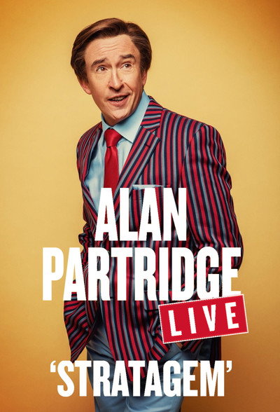 Póster de Alan Partridge Live: Stratagem