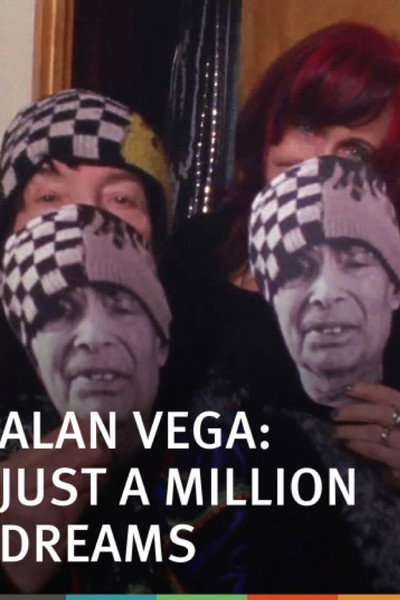 Póster de Alan Vega, Just a Million Dreams